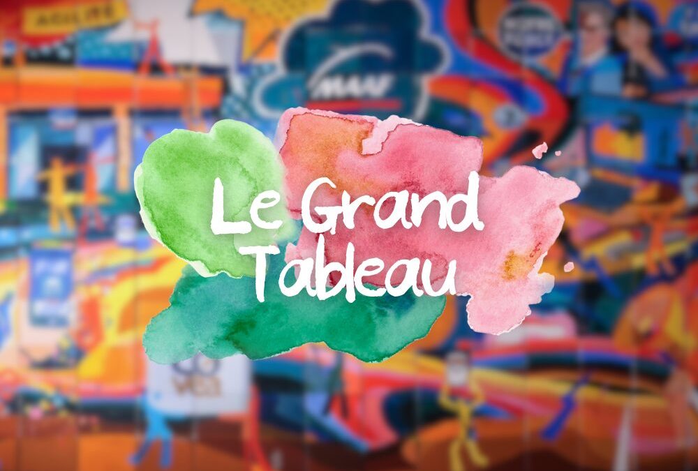 Le Grand Tableau