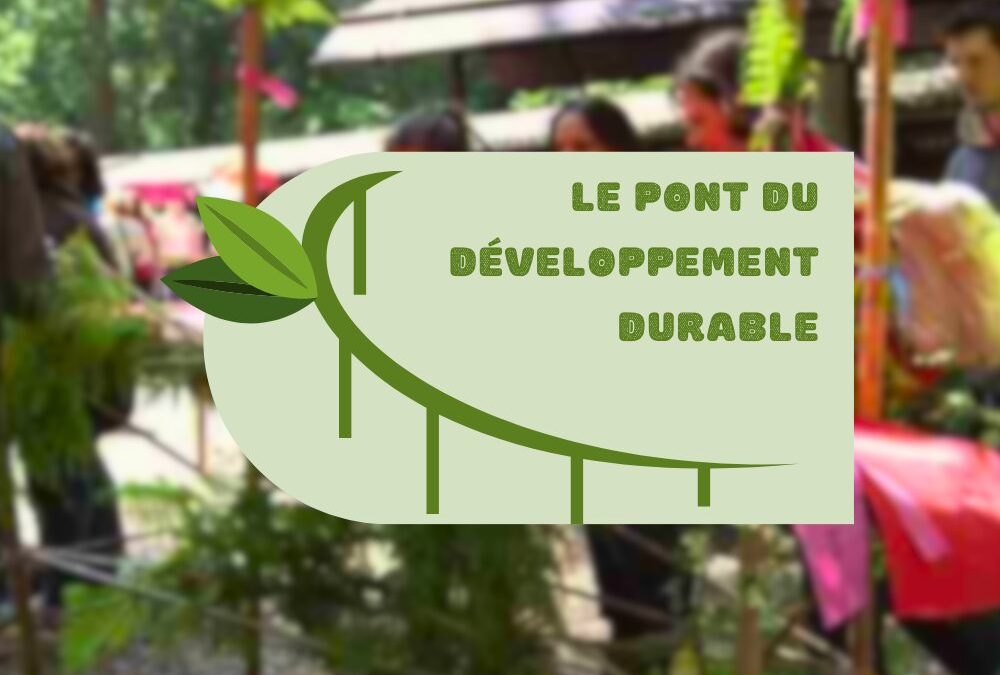Le Pont du Développement Durable